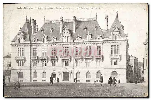 Cartes postales Bar le Duc Place Reggio la Prefecture