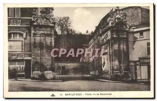 Cartes postales Bar le Duc Porte de la Couronne
