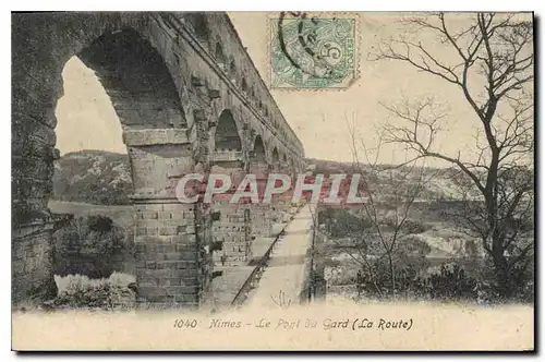 Cartes postales Nimes Le Pont du Gard La Route