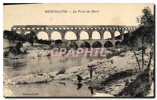 Cartes postales Remoulins Le Pont du Gard