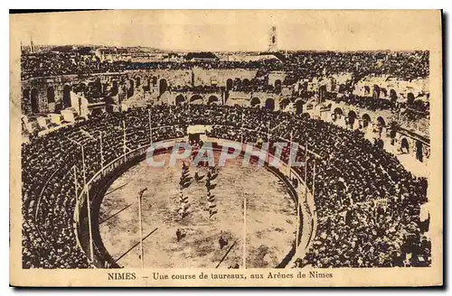 Cartes postales Nimes Une course de taureaux aux Arenes de Nimes