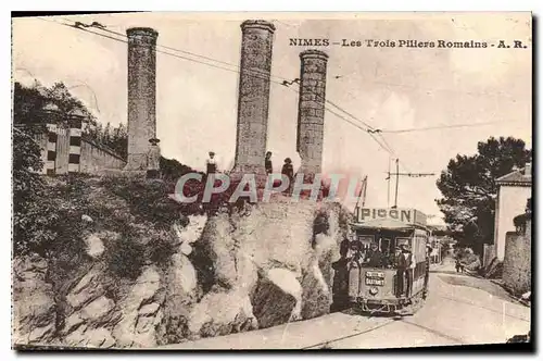 Ansichtskarte AK Nimes Les Trois Piliers Romains Tramway