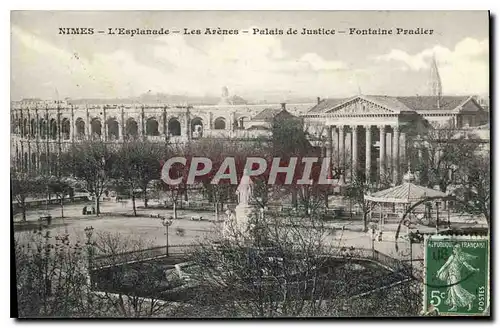 Ansichtskarte AK Nimes L'Esplanade Les Arenes Palais de Justice Fontaine Pradier