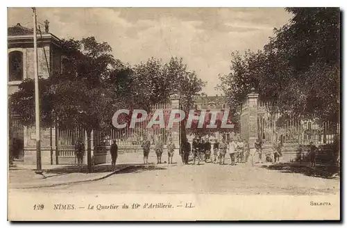 Cartes postales Nimes le Quartier du 19e d'Artillerie