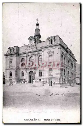 Ansichtskarte AK Chambery hotel de Ville