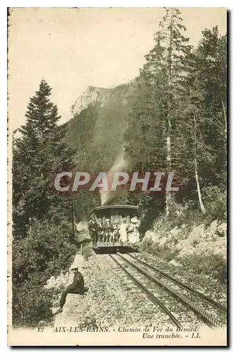 Ansichtskarte AK Aix les Bains Chemin de Fer du Revard une tranchee Train