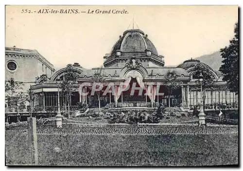 Cartes postales Aix les Bains le Grand Cercle