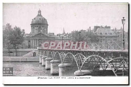 Cartes postales Paris le Pont des Arts et l'Institut