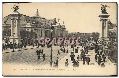 Ansichtskarte AK Paris le Grand Palais et le Pont Alexandre III