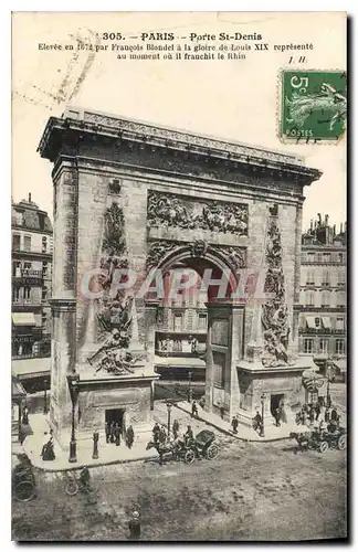 Ansichtskarte AK Paris Porte St Denis Elevee en 16672 par Francois Blondel a la Gloire de Louis XIX represente au