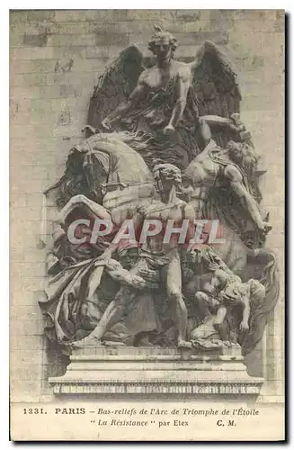 Ansichtskarte AK Paris Bas Reliefs de l'Arc de Triomphe de l'Etoile Resistance Par Etex