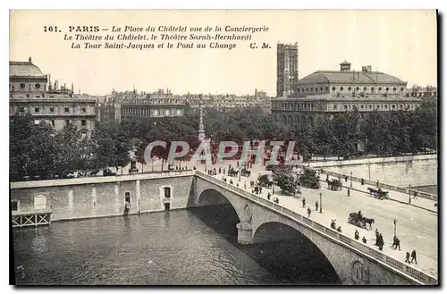 Cartes postales Paris la Place du Chatelet vue de la Conciergerie le Theatre du Chatelet le Theatre Sarah Bernha