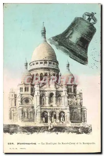 Cartes postales Montmartre La Basilique du Sacre Coeur et la Savoyarde Cloche