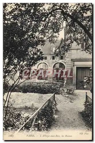 Ansichtskarte AK Paris L'Abbaye aux Bois les Ruines