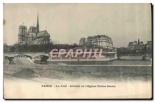 Cartes postales Paris La Cite Abside de l'eglise Notre Dame