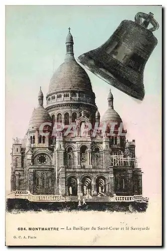 Ansichtskarte AK Montmartre la Basilique du Sacre Coeur et la Savoyarde Cloche