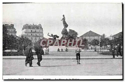 Ansichtskarte AK Collection Petit Journal Paris La Place de la Nation