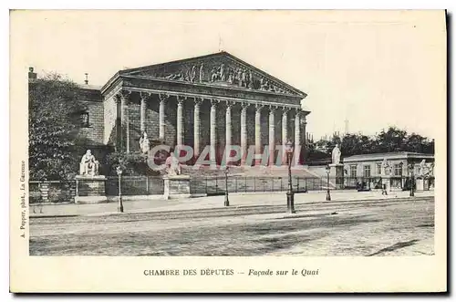 Cartes postales Chambre des Deputes Facade sur le Quai