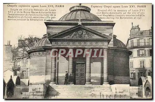 Cartes postales Paris Chapelle expiatoire Square Louis XVI Paris Erigee en 1815 a la Memoire de Louis XVI et de