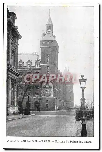 Ansichtskarte AK Collection petit Journal Paris Horloge du Palais de Justice