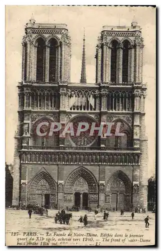Ansichtskarte AK Paris la Facade de Notre Dame Edifiee dans le premier Quart du XII siecle achevee vers 1240