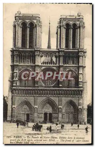 Cartes postales Paris la Facade de Notre Dame Edifiee dans le premier Quart du XII siecle achevee vers 1240