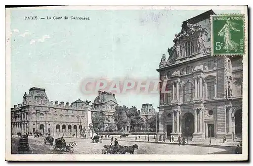 Cartes postales Paris La Cour du Carrousel