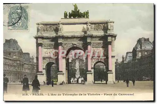 Cartes postales Paris L'Arc de Triomphe de la Victoire Place du Carrousel