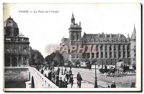 Ansichtskarte AK Paris Le Pont au Change