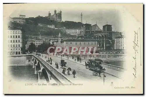 Ansichtskarte AK Lyon Le Pont Tilsitt le Coteau de Fourviere