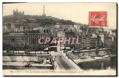 Ansichtskarte AK Lyon Pont La Feuillee Quartier St Paul et Coteau de Fourviere