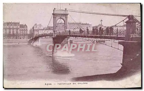 Ansichtskarte AK Lyon Passerelle du College