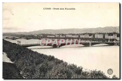 Cartes postales Lyon Pont des Facultes