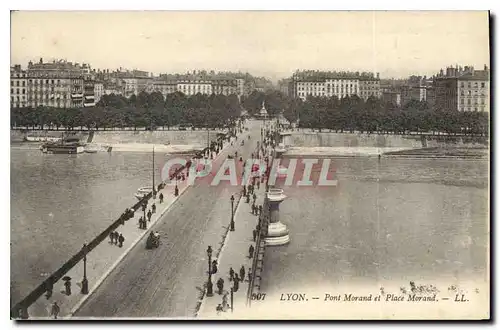 Ansichtskarte AK Lyon Pont Morand et Place Morand