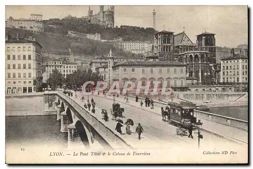 Ansichtskarte AK Lyon Le Pont Tilsitt le Coteau de Fourviere