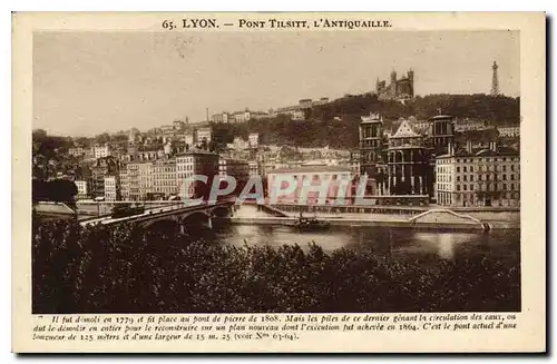 Ansichtskarte AK Lyon Pont Tilsitt L'Antiquaille