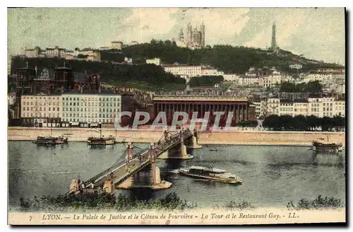 Cartes postales Lyon Le Palais de Justice et le Coteau de Fourviere La Tour et le Restaurant Gay