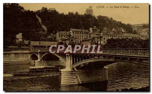 Ansichtskarte AK Lyon Le Pont d'Ainay