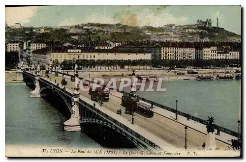 Ansichtskarte AK Lyon Le Pont du Midi Le Quai Gailleton et Fourviere