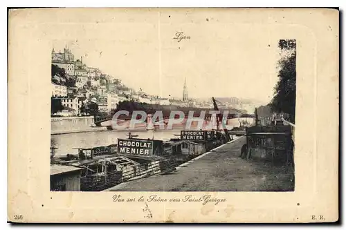 Ansichtskarte AK Lyon Vue sur la Saone vers Saint Georges Chocolat Menier