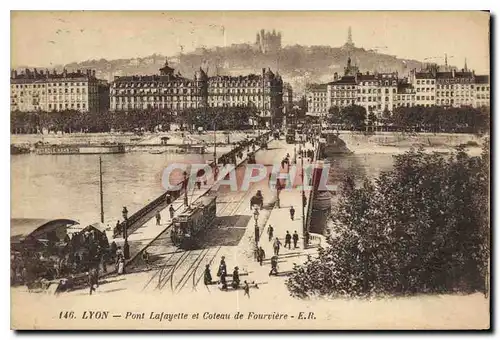 Ansichtskarte AK Lyon Pont Lafayette et Coteau de Fourviere