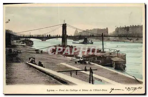 Cartes postales Lyon Pont du College et Dome de l'Hotel Dieu