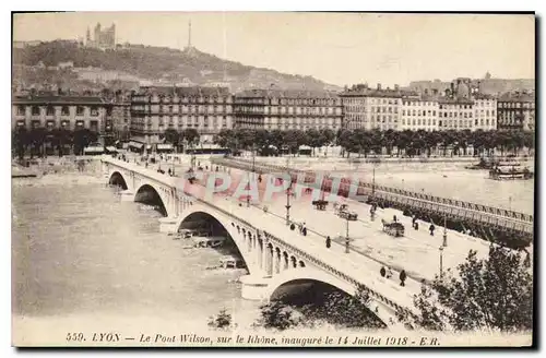 Ansichtskarte AK Lyon Le Pont Wilson sur le Rhone