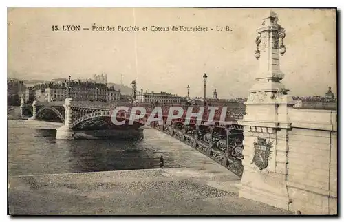 Ansichtskarte AK Lyon Pont des Facultes et Coteau de Fourvieres