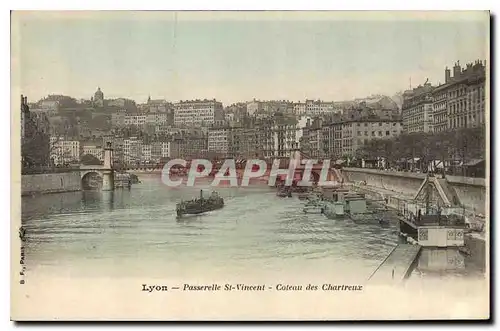 Cartes postales Lyon Passerelle St Vincent Coteau des Chartreux