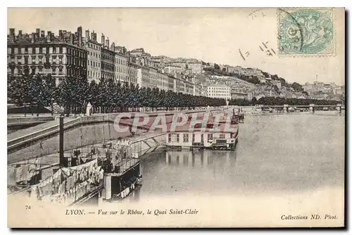 Cartes postales Lyon Vue sur le Rhone le Quai Saint Clair