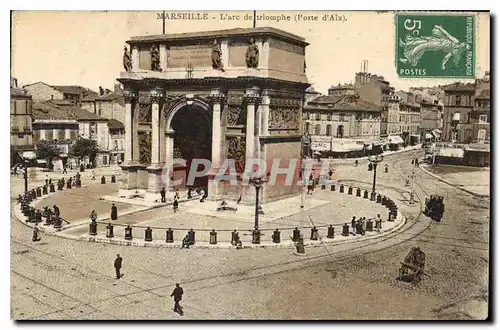 Ansichtskarte AK Marseille L'Arc de Triomphe Porte d'Aix