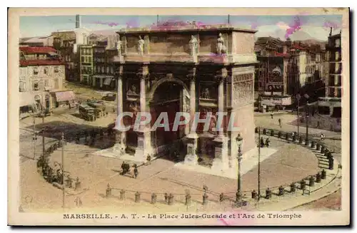 Cartes postales Marseille La Place Jules Gueade et l'Arc de Triomphe