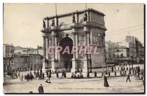 Ansichtskarte AK Marseille L'Arc de Triomphe Place d'Aix