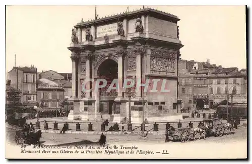 Ansichtskarte AK Marseille La Place d'Aix et l'Arc de Triomphe